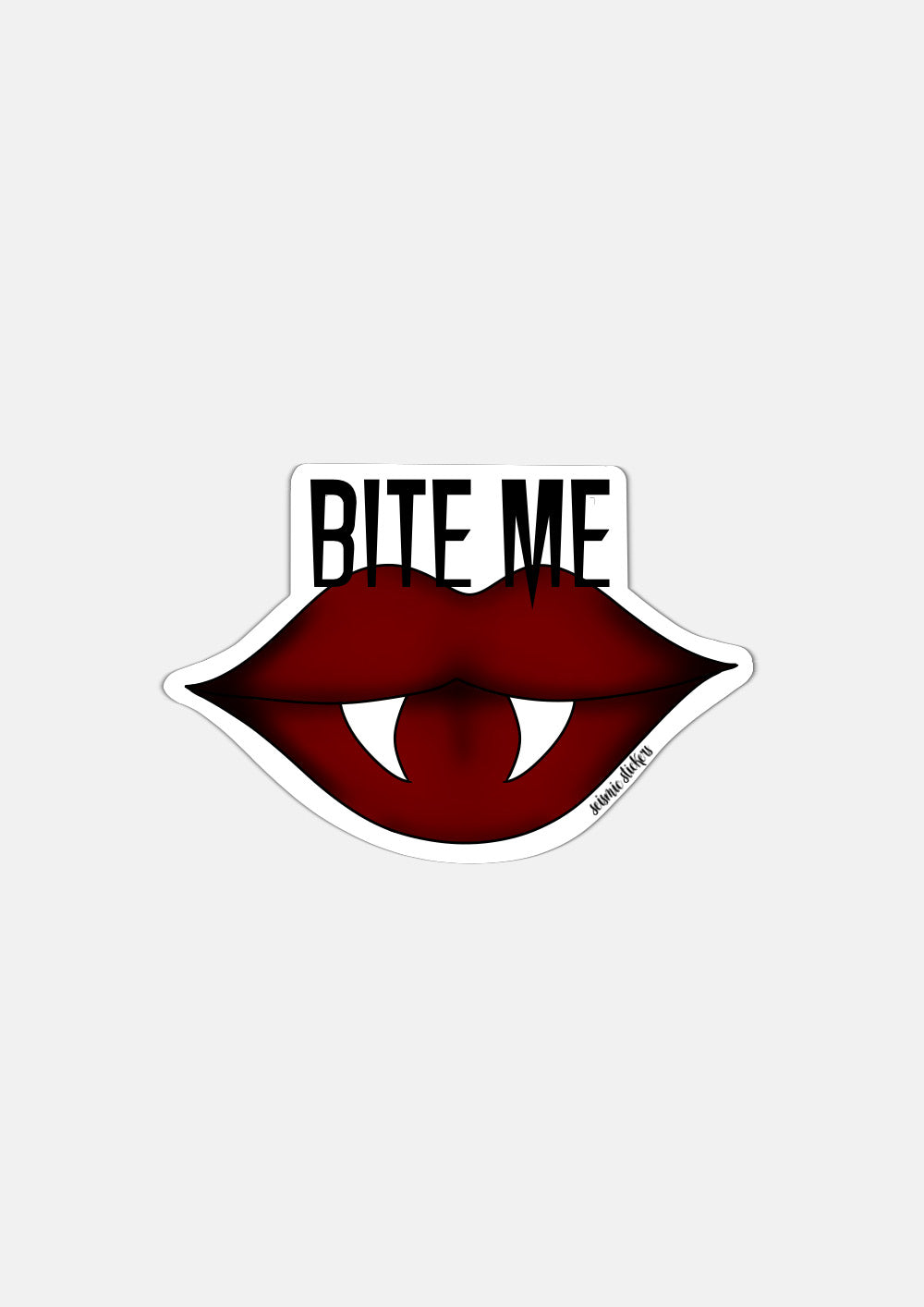 "Bite Me" Vampire Lips